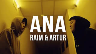 RaiM & Artur - Ana (Official Video 2020)
