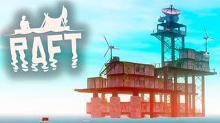 РАДИОВЫШКА ► Raft The First Chapter #8
